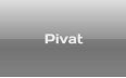 Pivat