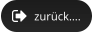 zurück….